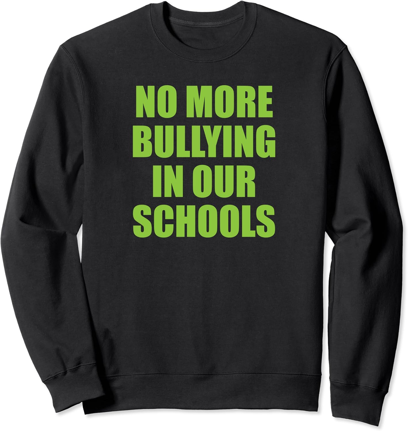 No More Bullying In Our Schools Anti Bully Stop Awareness